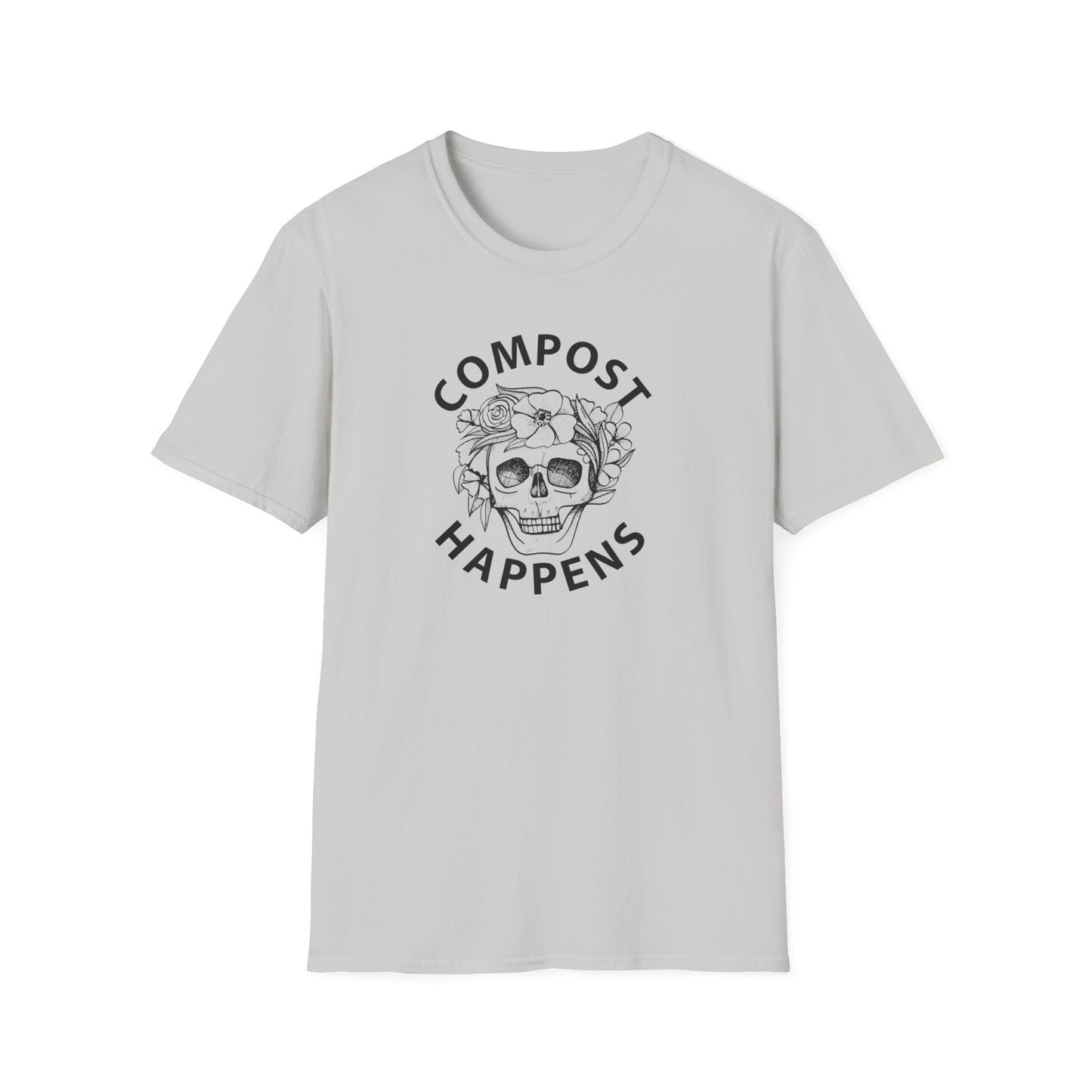Compost Happens T-Shirt — Skull Floral Eco-Friendly Gardening Tee