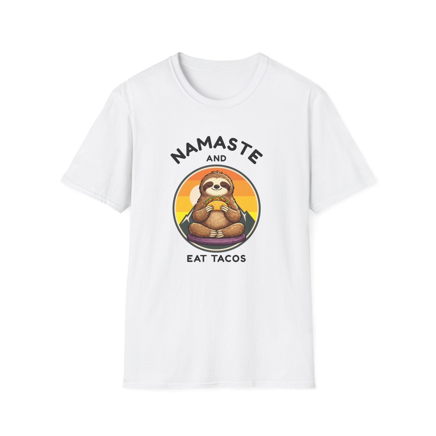 T-Shirt — Namaste and Eat Tacos Sloth Graphic