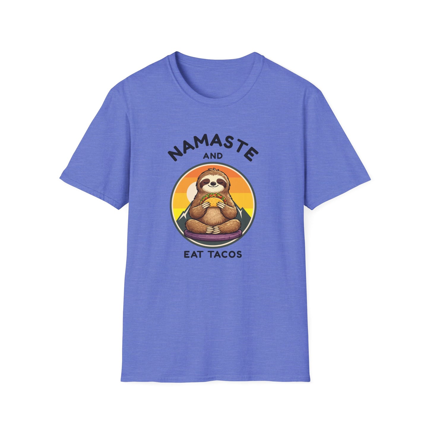 T-Shirt — Namaste and Eat Tacos Sloth Graphic
