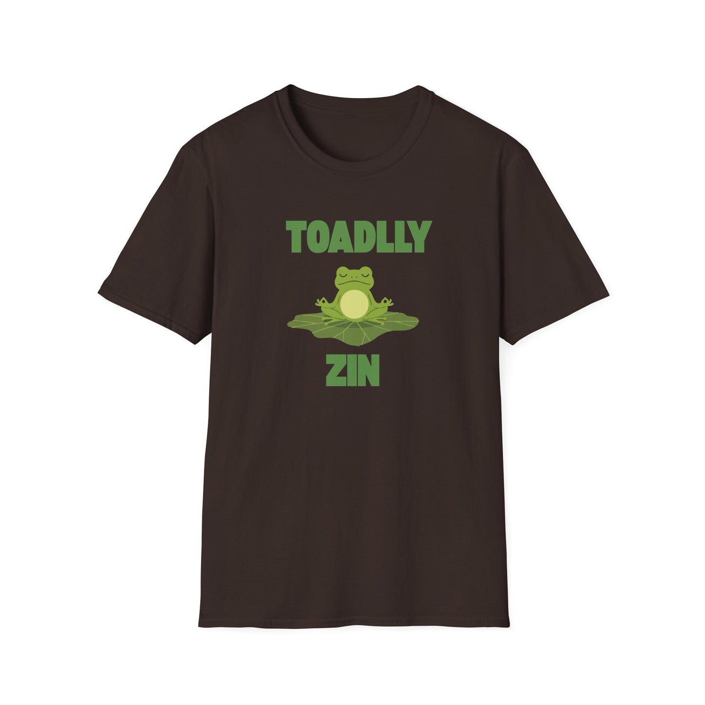 Toadly Zen T-Shirt – Funny Frog Graphic Tee with "Toadlly Zin" Text