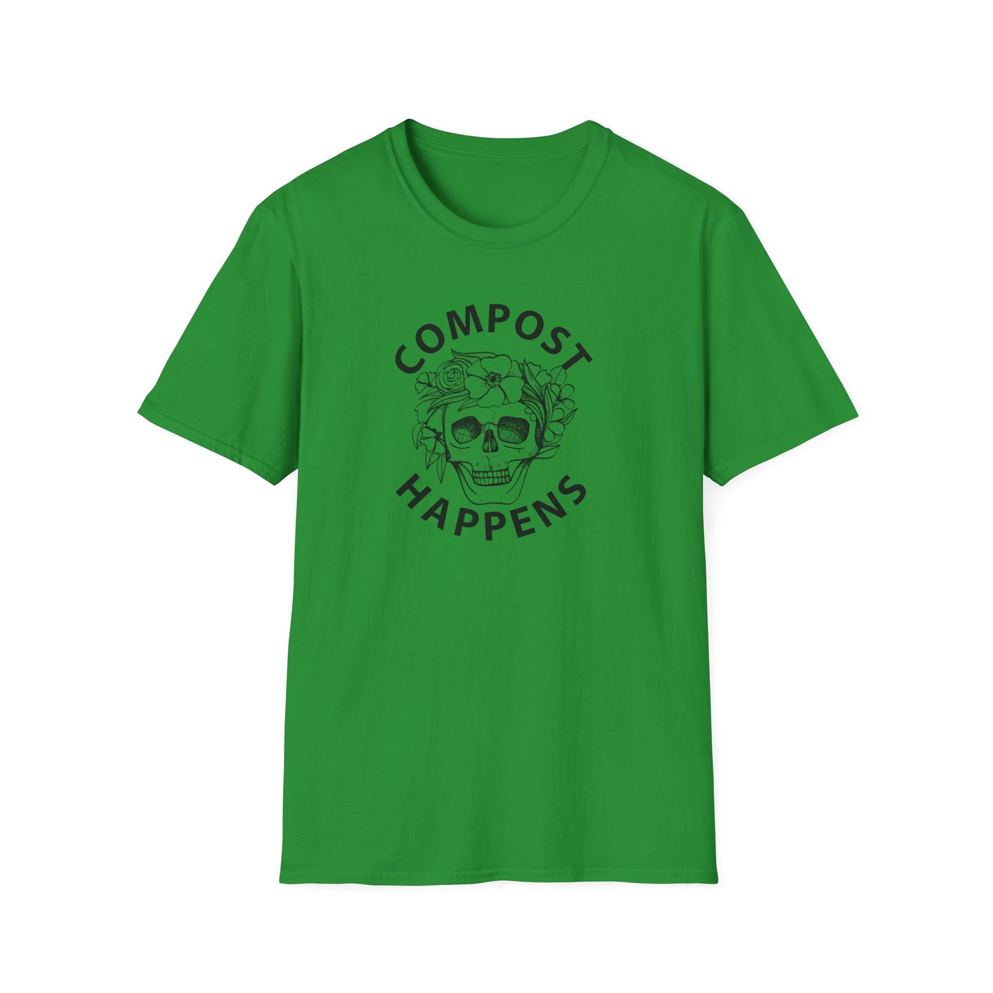 Compost Happens T-Shirt — Skull Floral Eco-Friendly Gardening Tee
