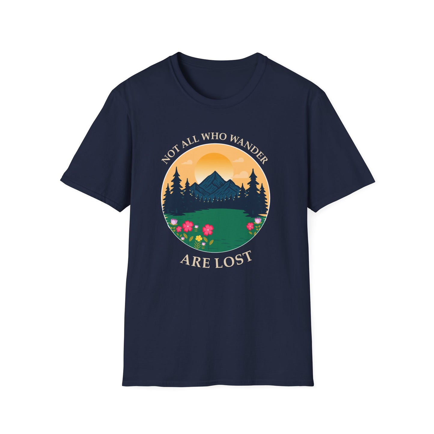 Wanderlust Mountain T-Shirt — "Not All Who Wander Are Lost" Scenic Tee