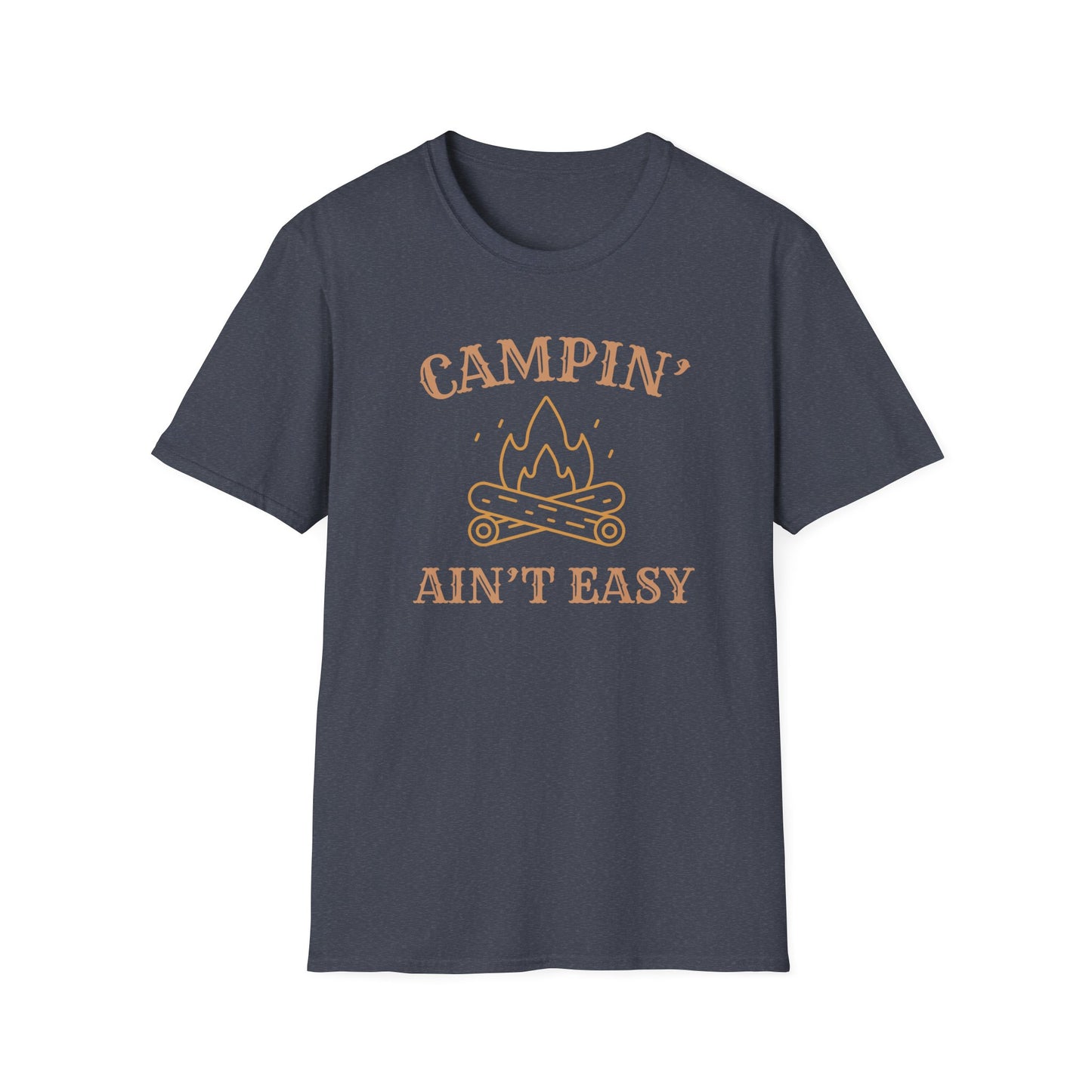 Campin' Ain't Easy T-Shirt — Retro Campfire Graphic Tee for Outdoor Lovers