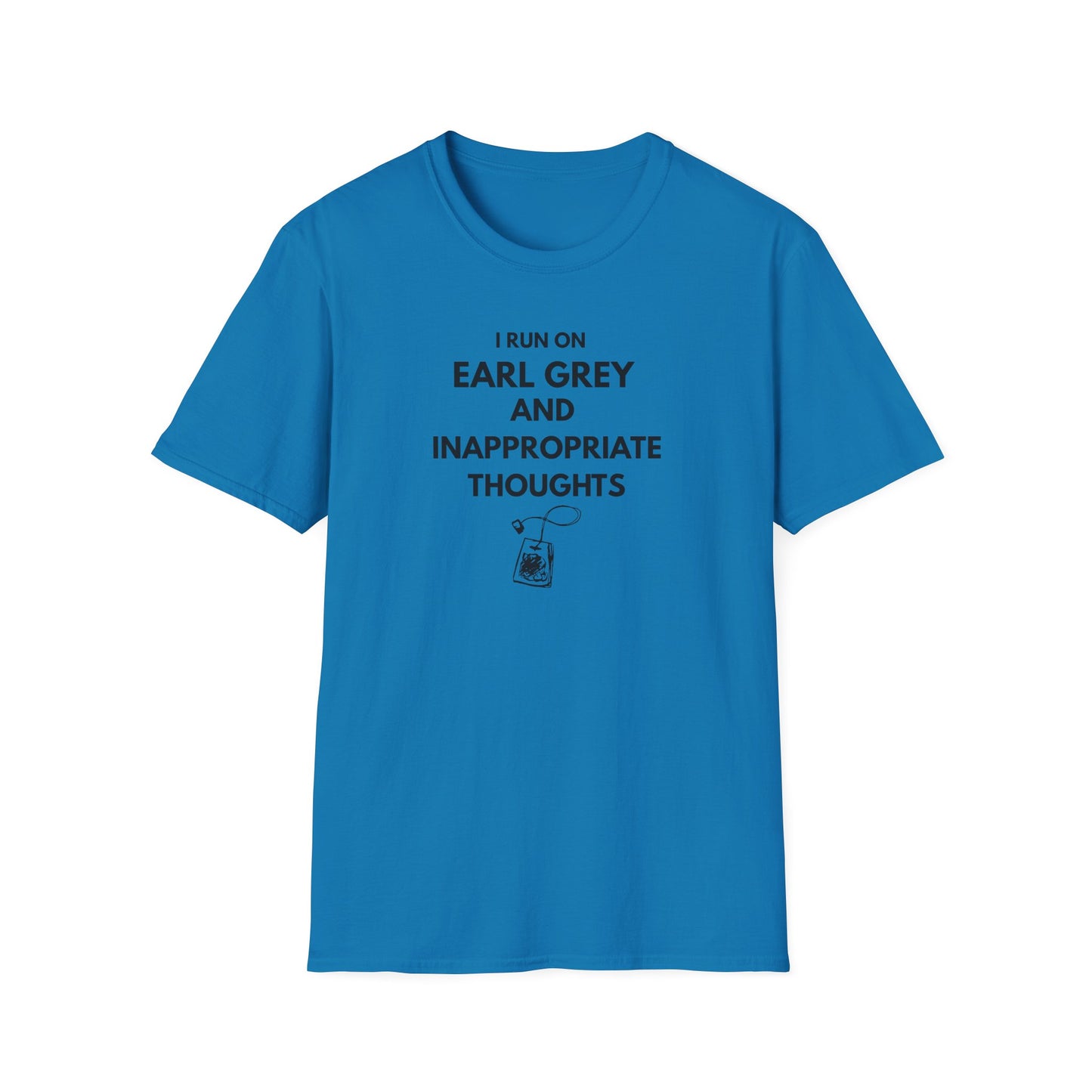 Earl Grey & Inappropriate Thoughts T-Shirt — Funny Tea Lover Graphic Tee