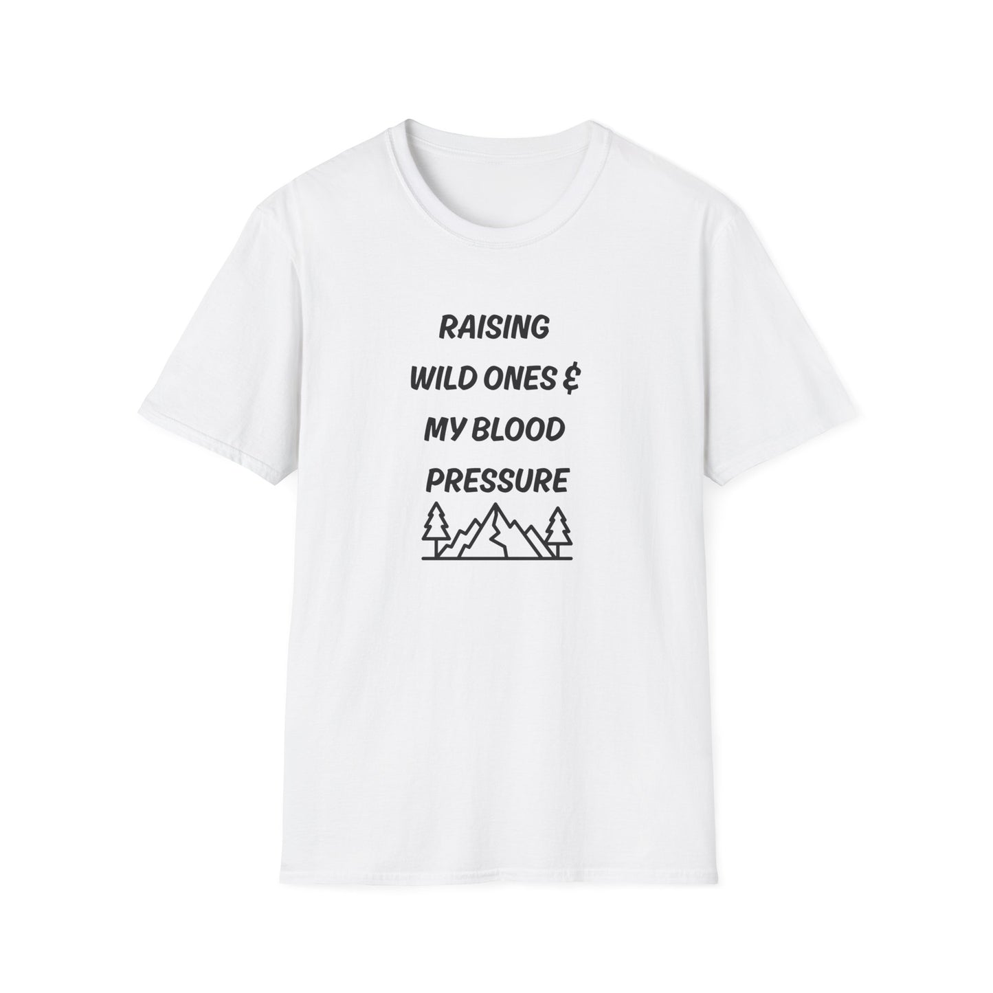 T-Shirt – “Raising Wild Ones & My Blood Pressure” Funny Mom Camping Tee