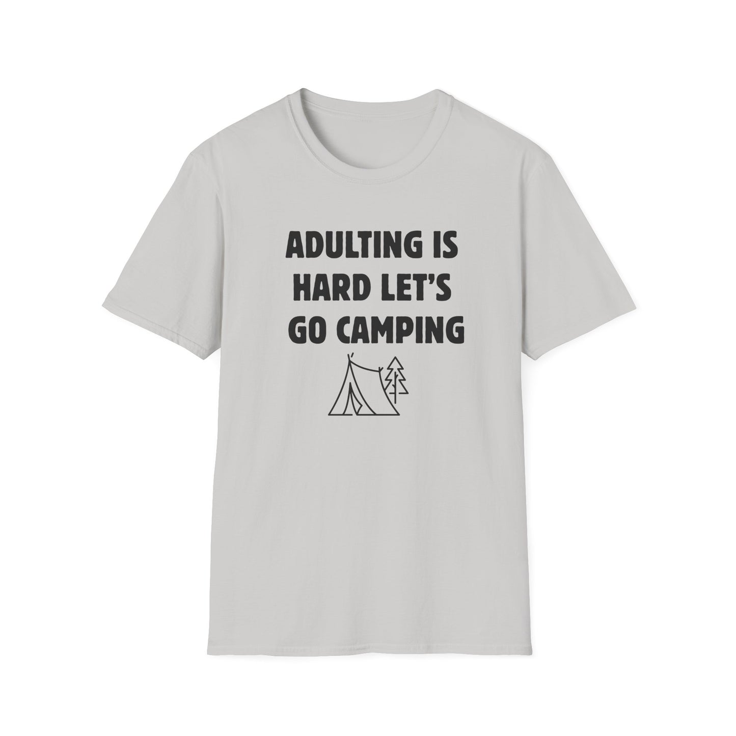 Camping T‑Shirt — "Adulting Is Hard Let’s Go Camping" Casual Outdoor Tee