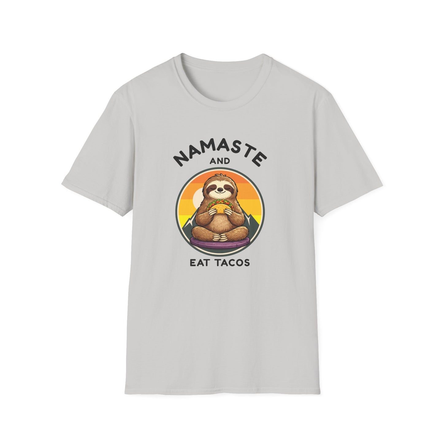 T-Shirt — Namaste and Eat Tacos Sloth Graphic