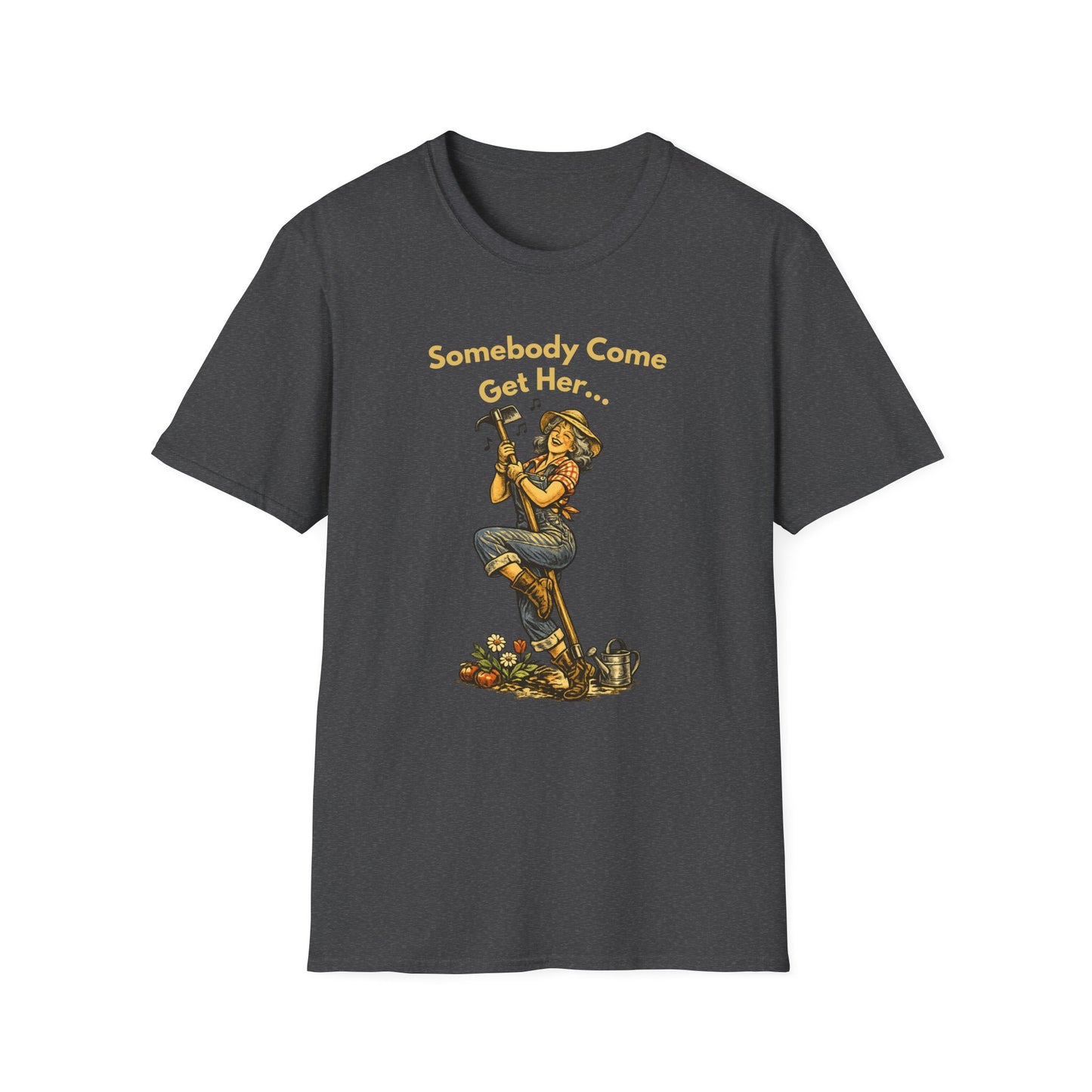 T-Shirt — “Somebody Come Get Her” Vintage Carpenter Graphic Tee