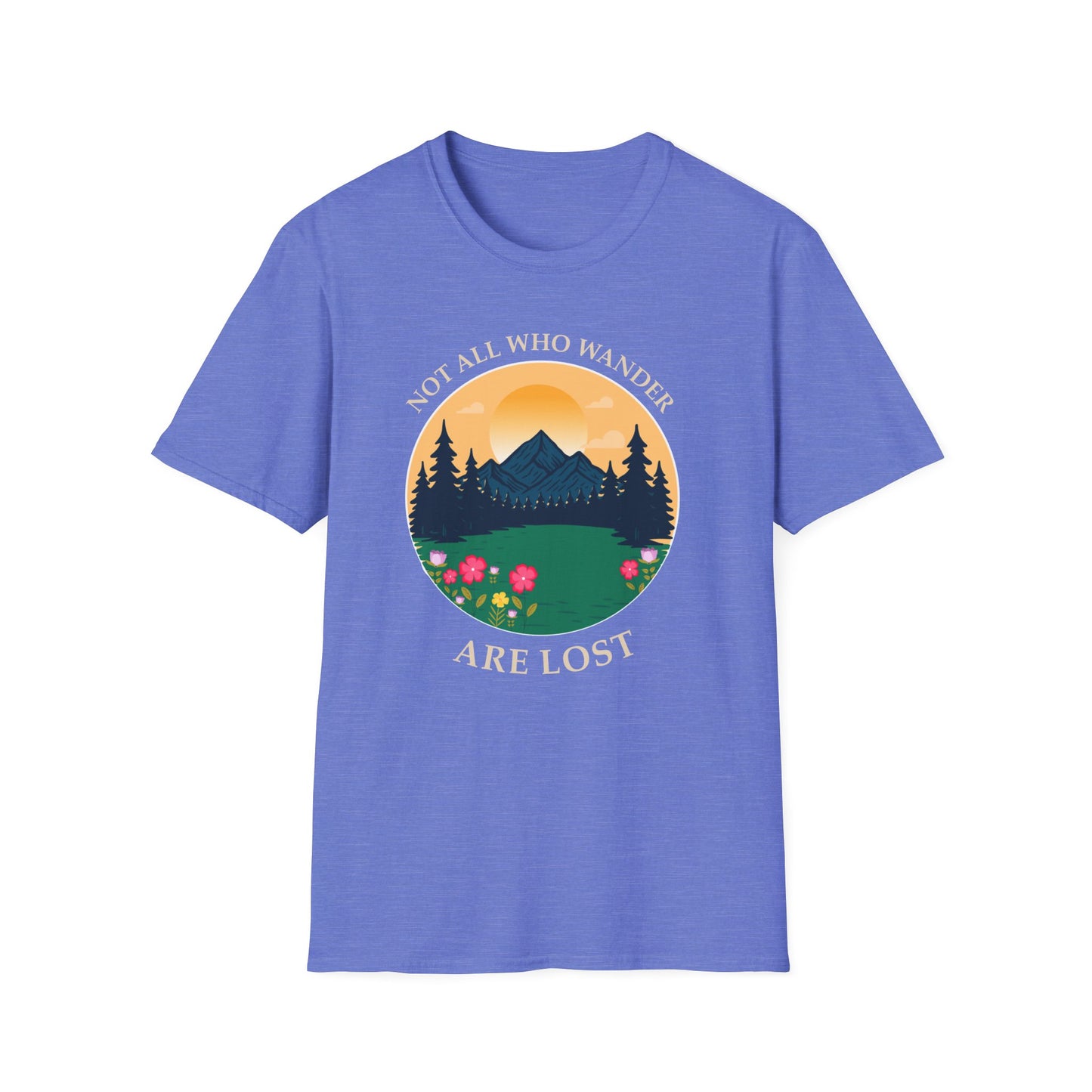 Wanderlust Mountain T-Shirt — "Not All Who Wander Are Lost" Scenic Tee