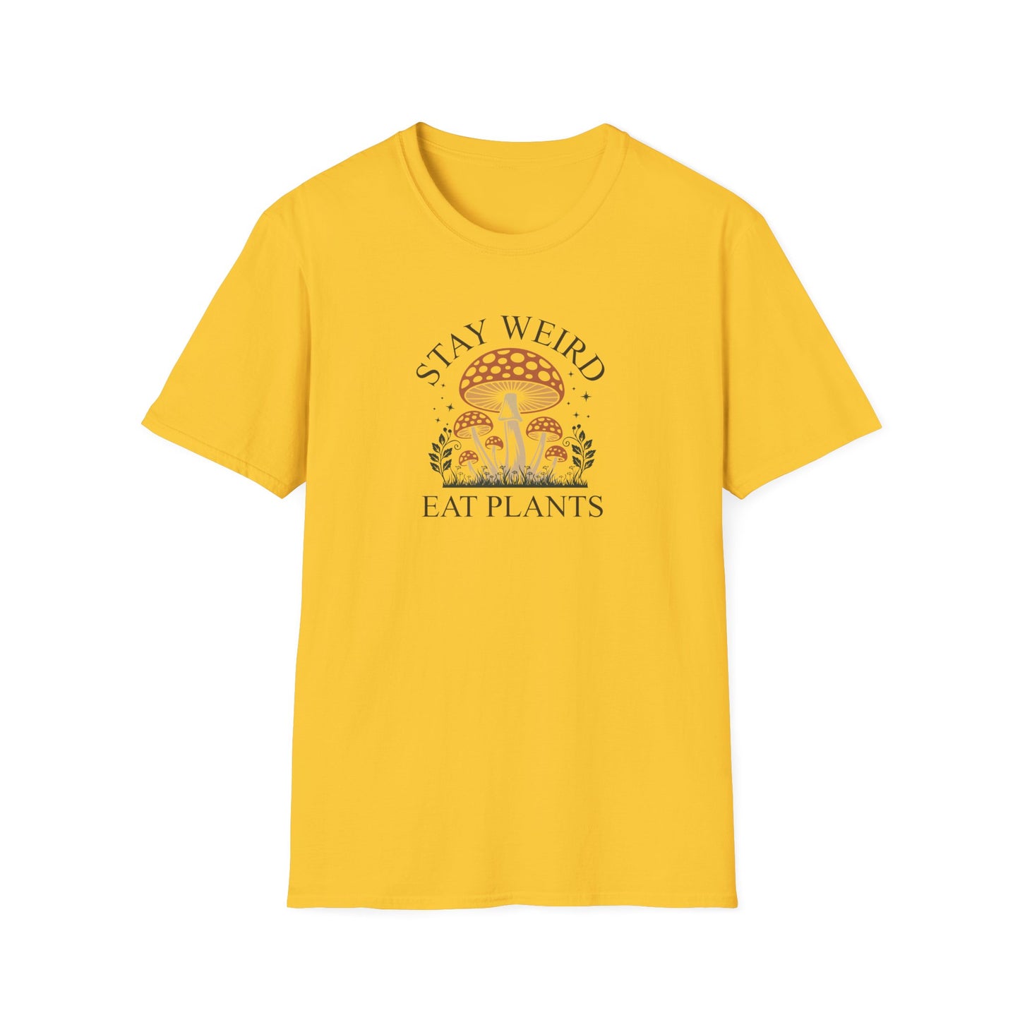 Stay Weird Eat Plants T-Shirt — Mushroom Graphic Vegan Tee