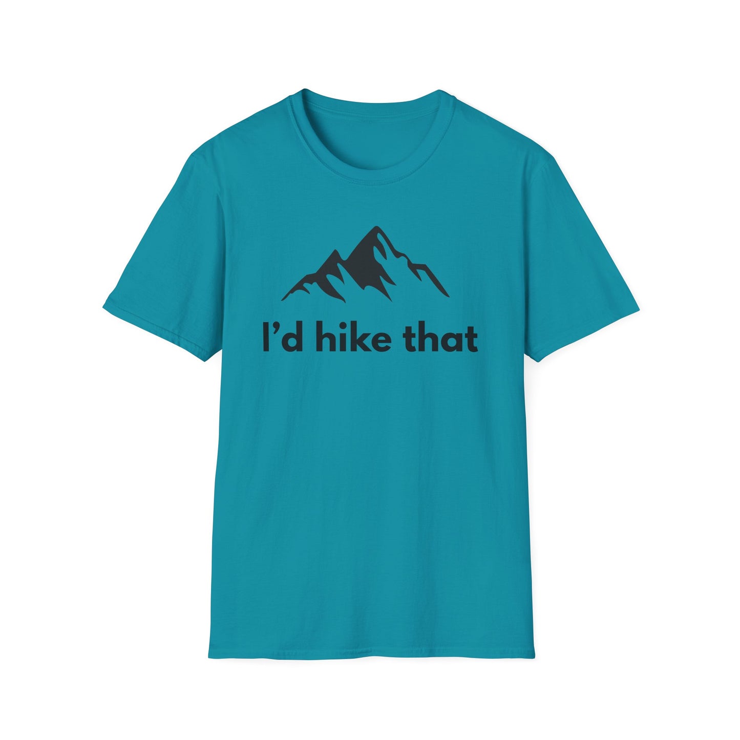 Hiking T-Shirt — "I'd Hike That" Mountain Graphic Tee
