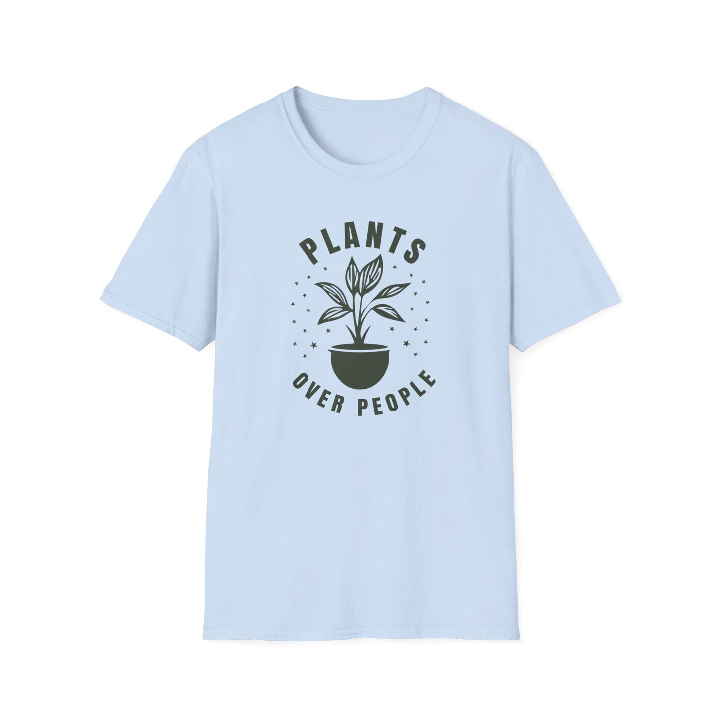 Plants Over People T-Shirt — Plant Lover Graphic Tee