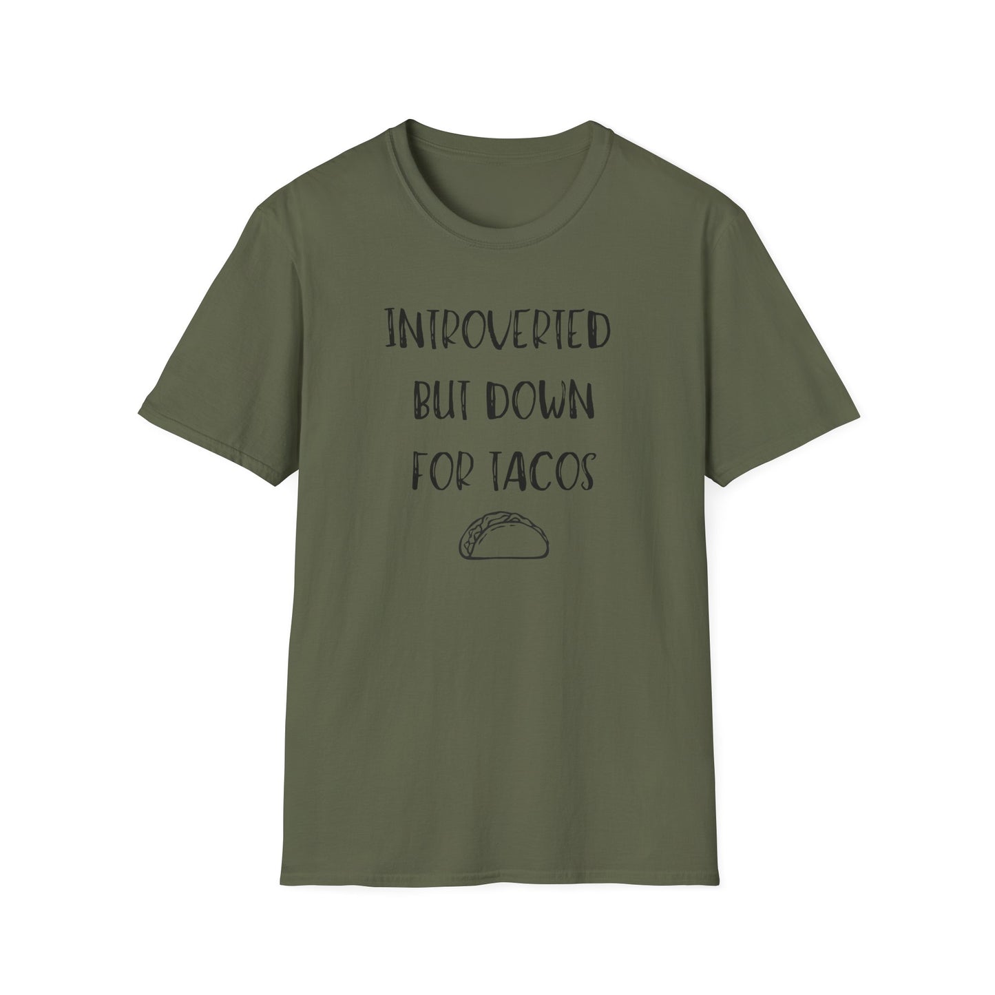 Introverted But Down For Tacos T-Shirt