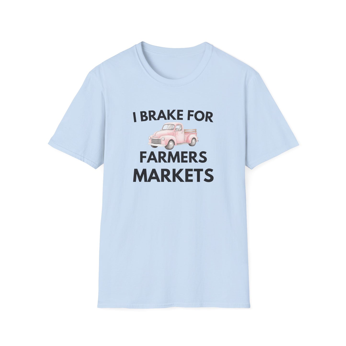 I Brake for Farmers Markets T-Shirt — Vintage Pink Truck Market Tee