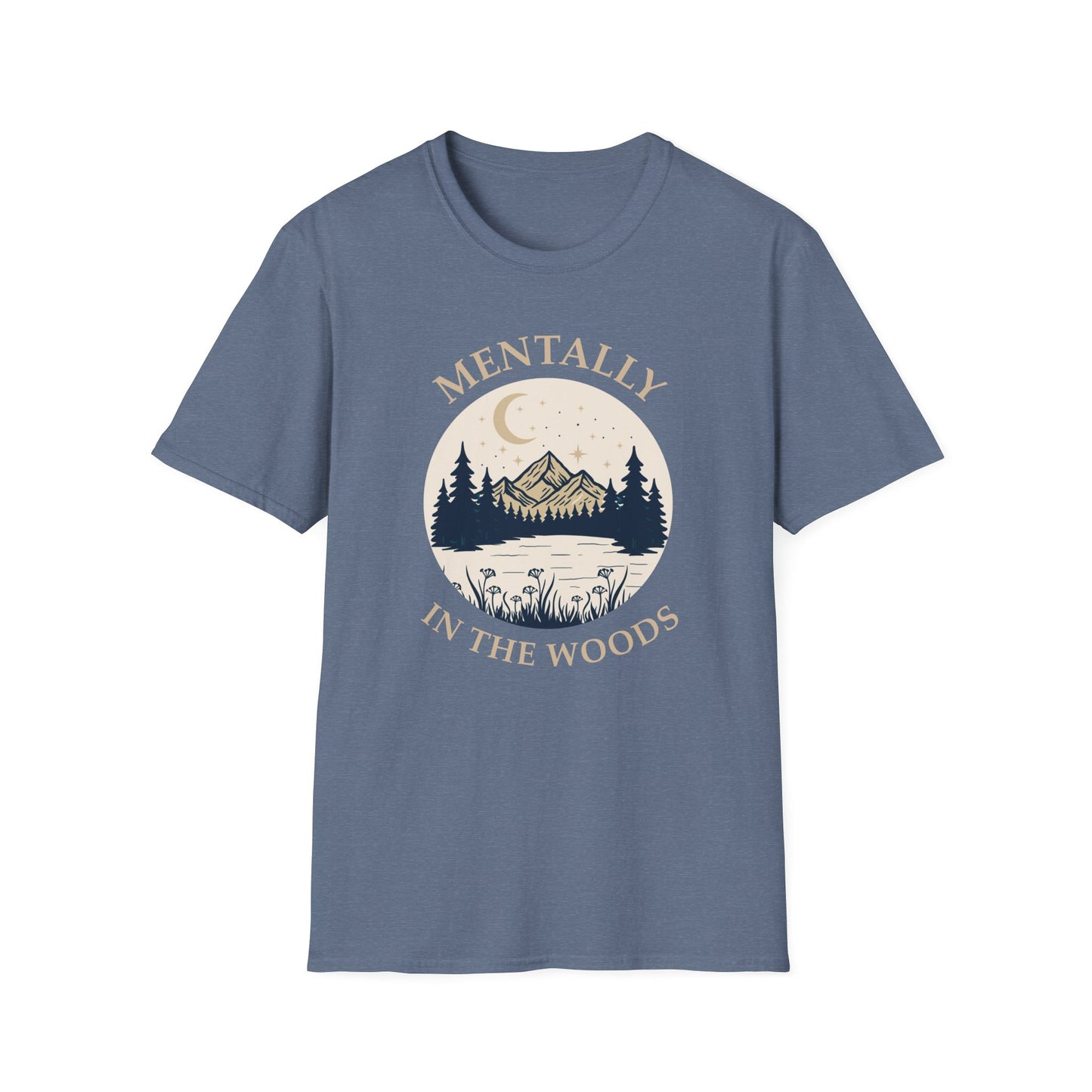 Mentally in the Woods T-Shirt — Vintage Mountain Camping Tee for Nature Lovers