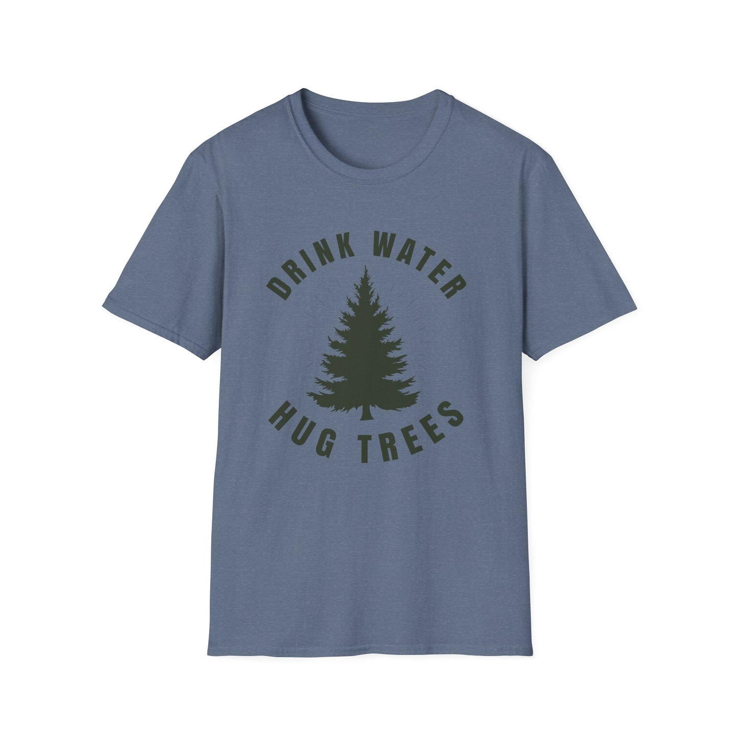 Drink Water Hug Trees T-Shirt — Nature Lover Eco Tee