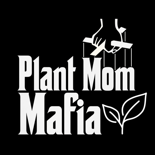 Plant Mom Mafia T-Shirt — Funny Plant Lover Graphic Tee