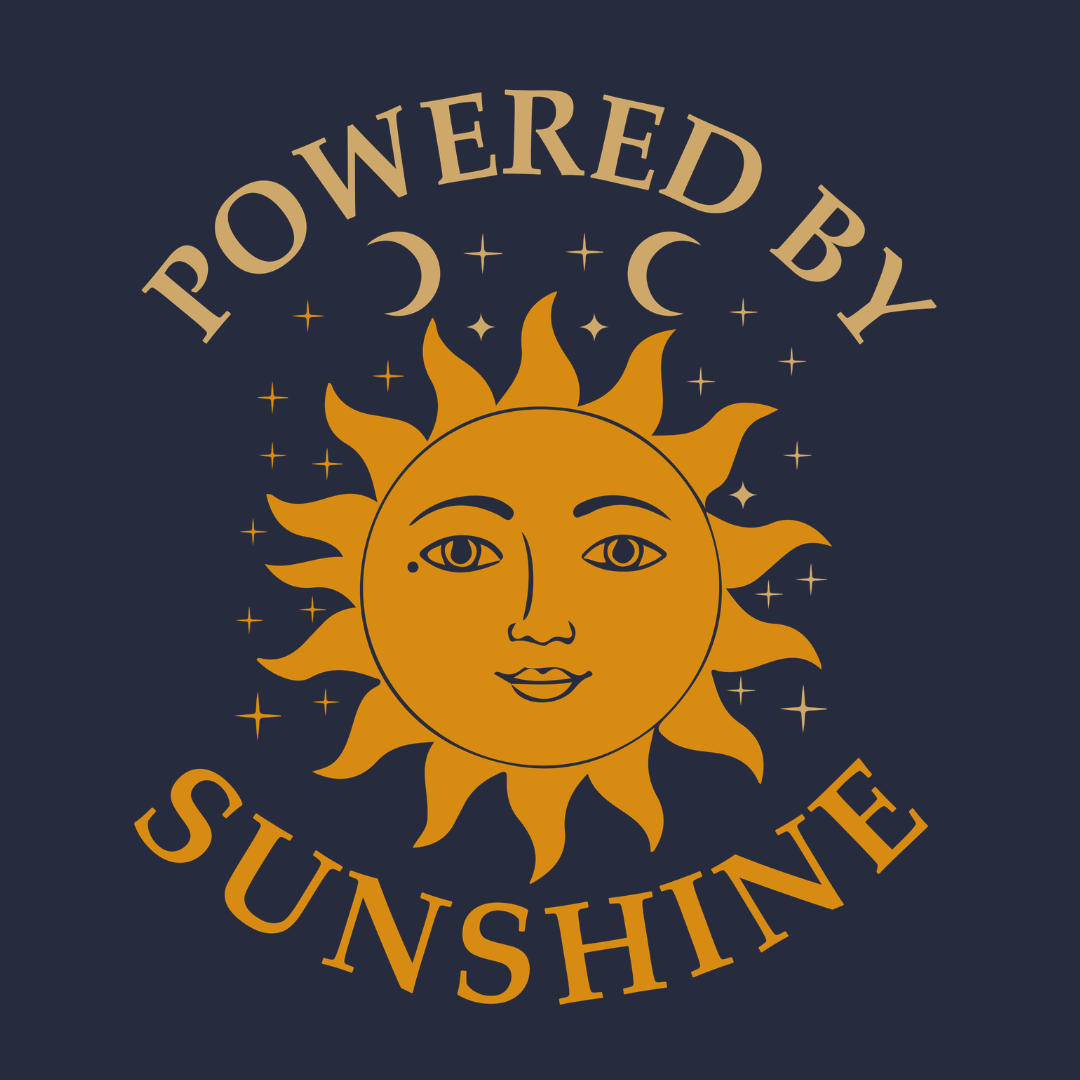 Powered by Sunshine T-Shirt — Retro Sun Graphic Tee