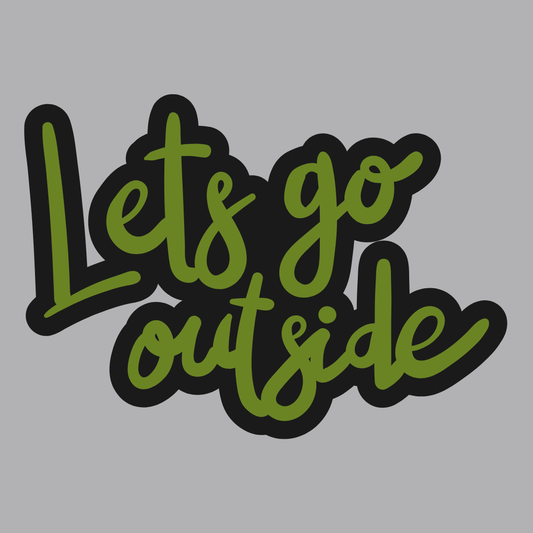 Lets Go Outside T-Shirt — Adventure Outdoor Graphic Tee