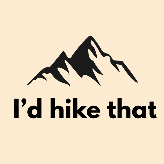 Hiking T-Shirt — "I'd Hike That" Mountain Graphic Tee