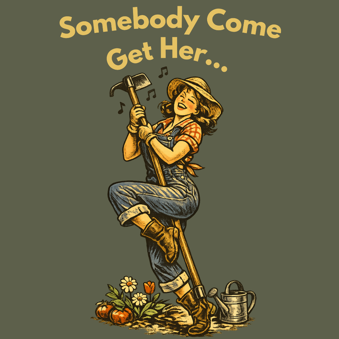 Somebody Come Get Her T-Shirt — Vintage Country Girl Graphic Tee