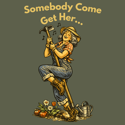 T-Shirt — “Somebody Come Get Her” Vintage Carpenter Graphic Tee