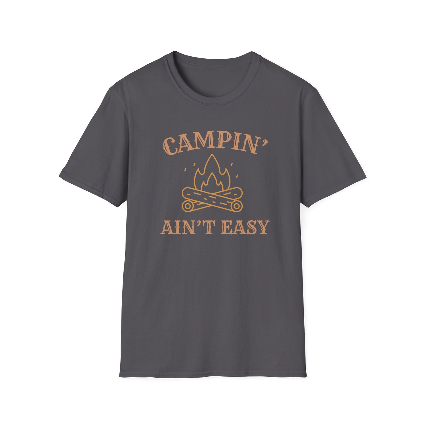 Campin' Ain't Easy T-Shirt — Retro Campfire Graphic Tee for Outdoor Lovers