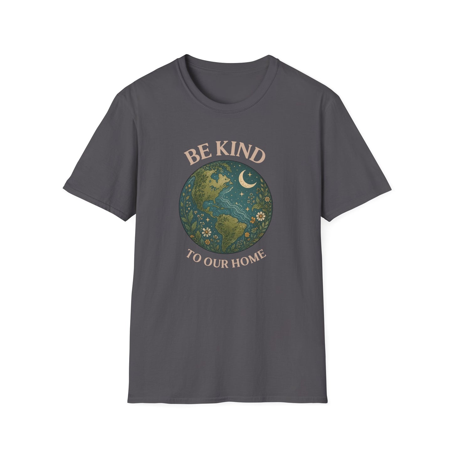 Earth Graphic T-Shirt — "Be Kind To Our Home" Eco Awareness Tee