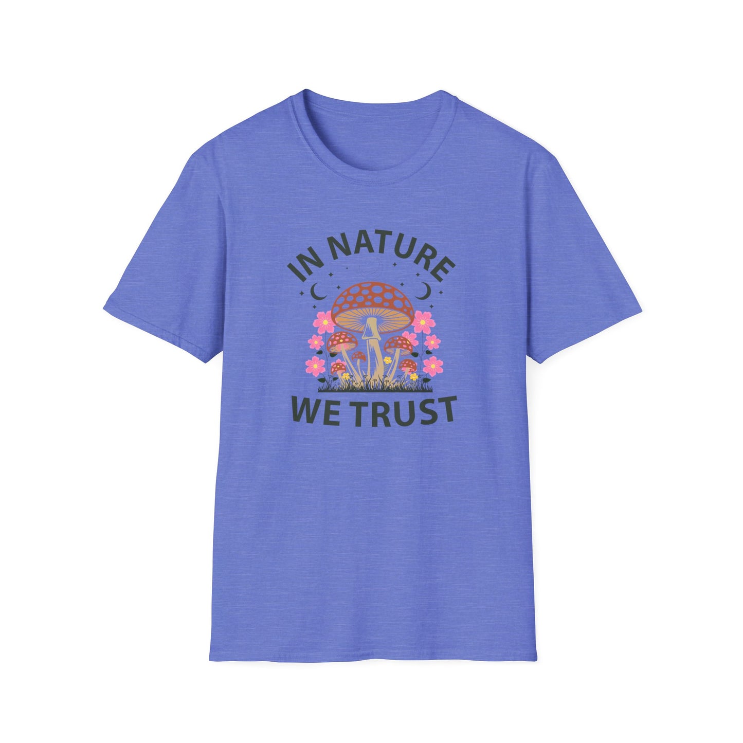 In Nature We Trust Mushroom T-Shirt — Floral Psychedelic Nature Tee