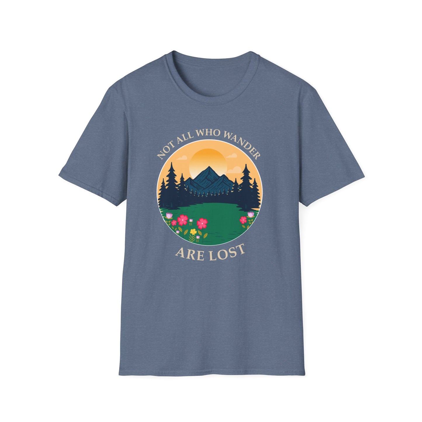 Wanderlust Mountain T-Shirt — "Not All Who Wander Are Lost" Scenic Tee