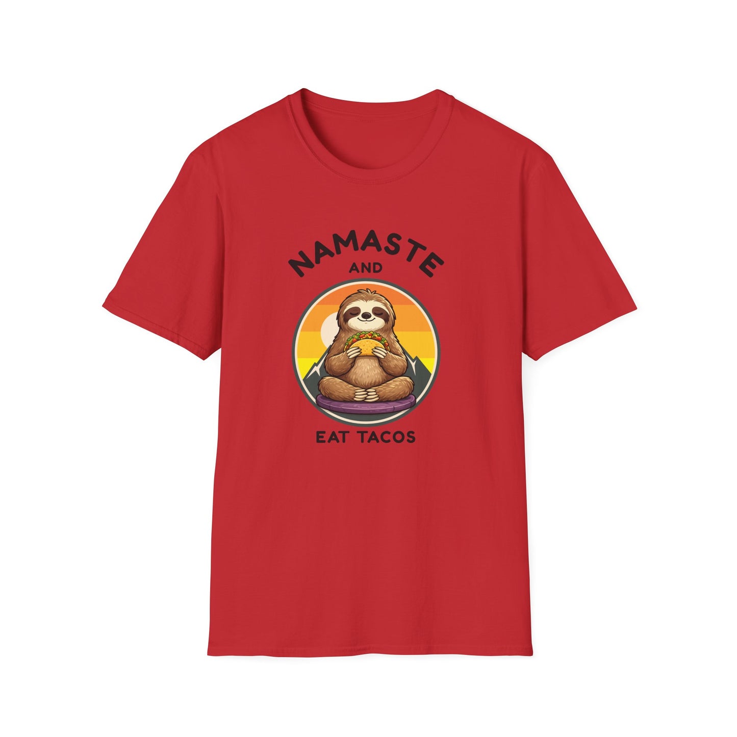 T-Shirt — Namaste and Eat Tacos Sloth Graphic