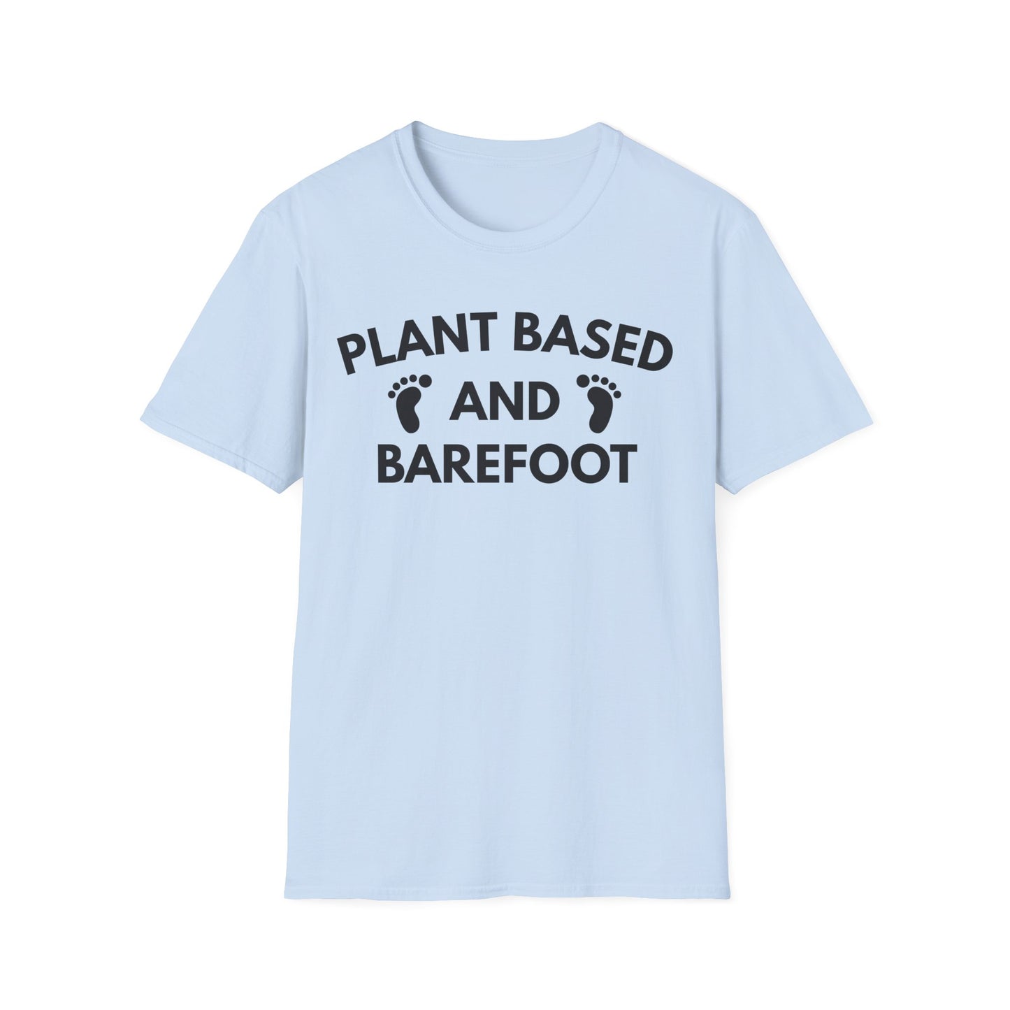 Plant Based and Barefoot T‑Shirt