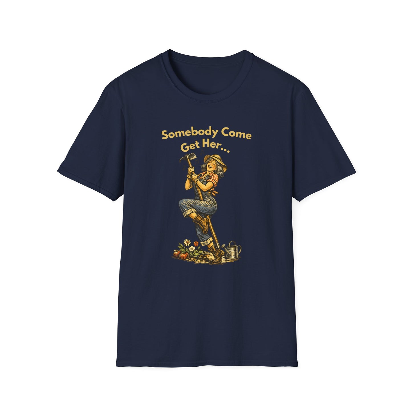 T-Shirt — “Somebody Come Get Her” Vintage Carpenter Graphic Tee