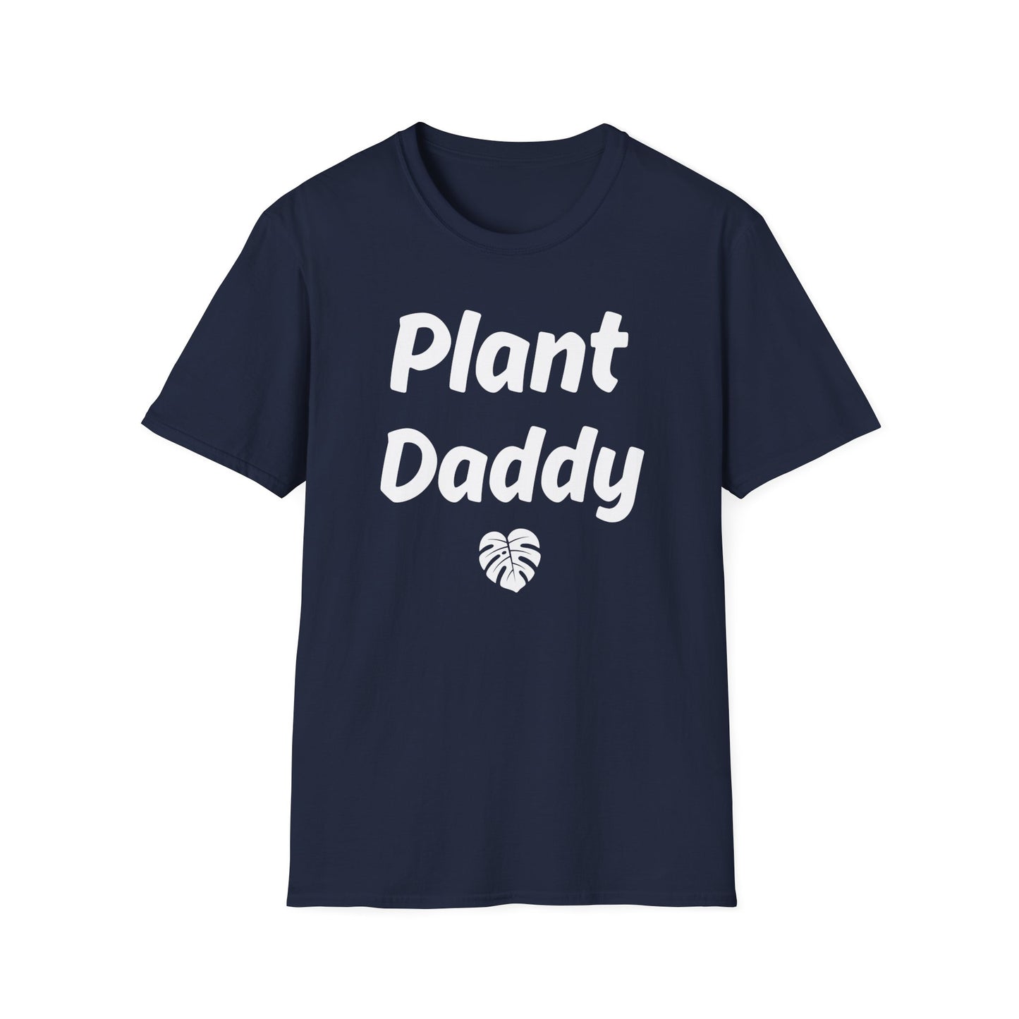 Plant Daddy T-Shirt — Funny Plant Lover Tee with Monstera Graphic