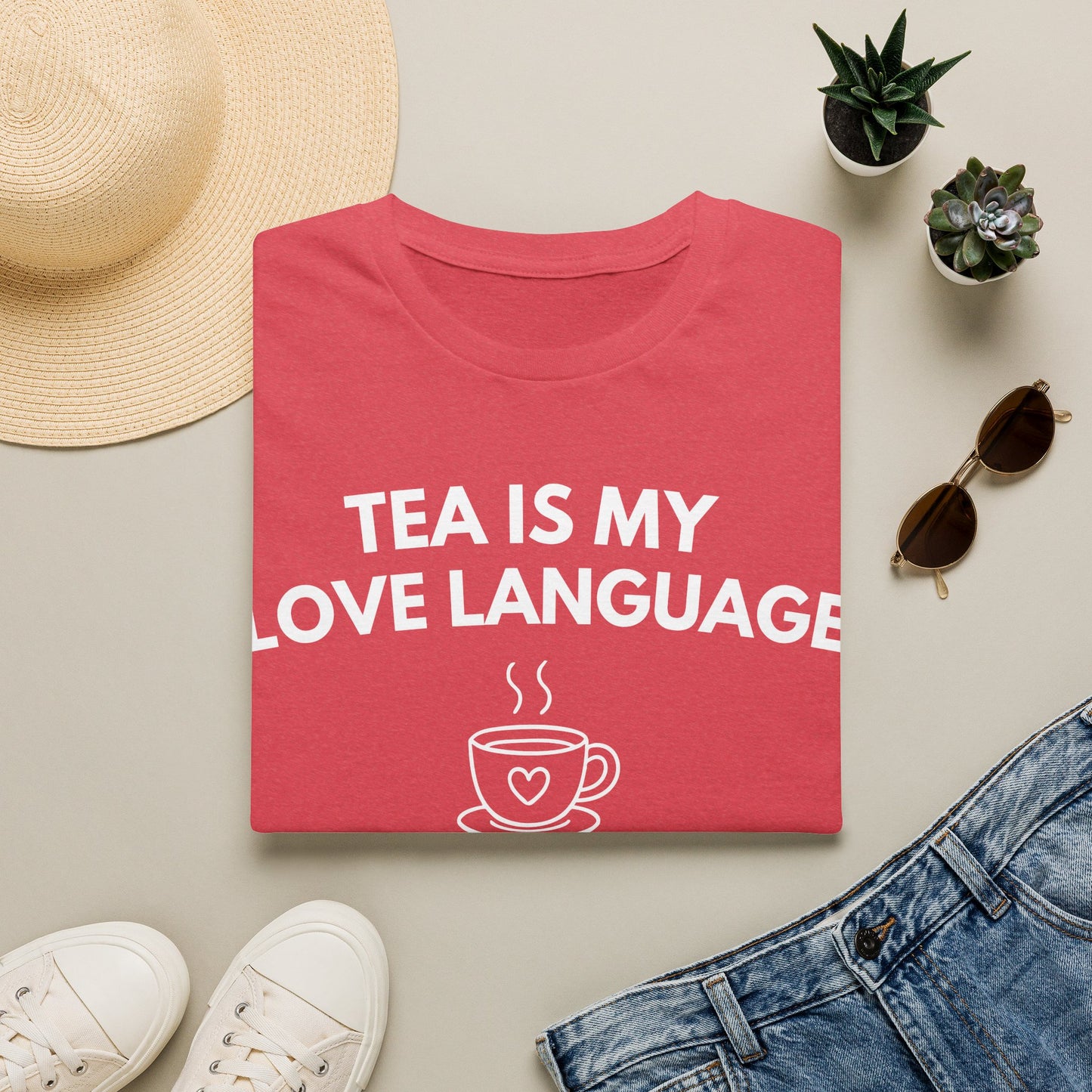 Tea Is My Love Language T-Shirt