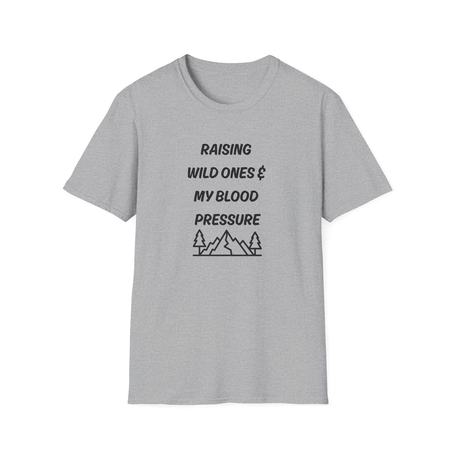 T-Shirt – “Raising Wild Ones & My Blood Pressure” Funny Mom Camping Tee