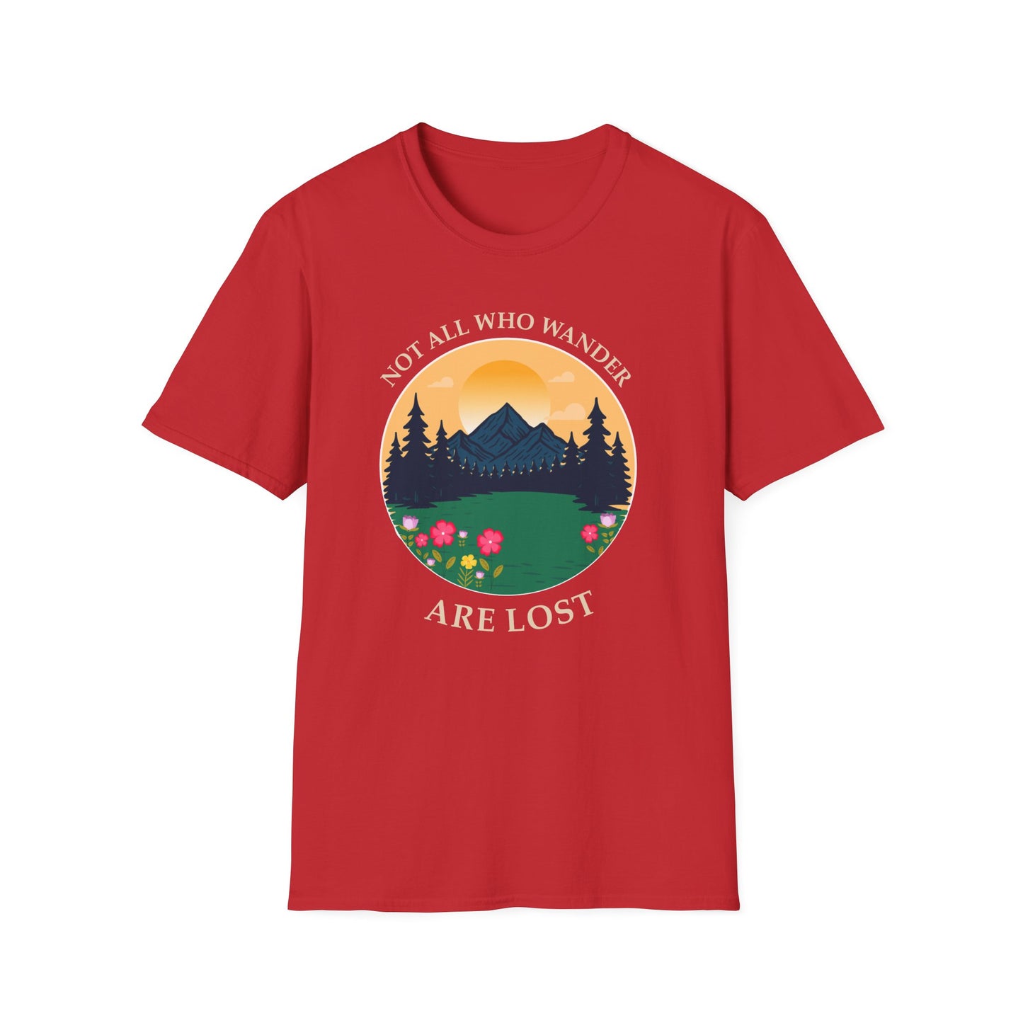 Wanderlust Mountain T-Shirt — "Not All Who Wander Are Lost" Scenic Tee