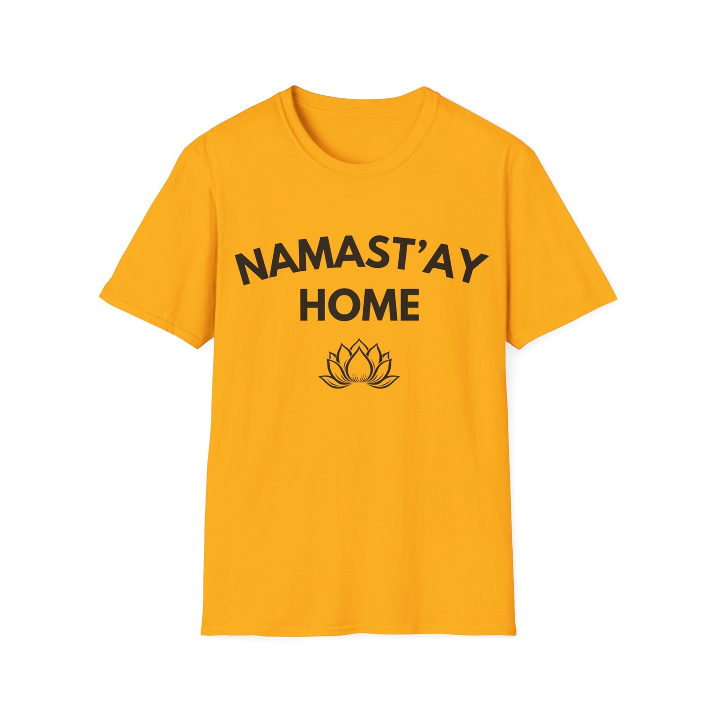 Namast'ay Home T-Shirt — Funny Yoga Lotus Tee for Homebodies