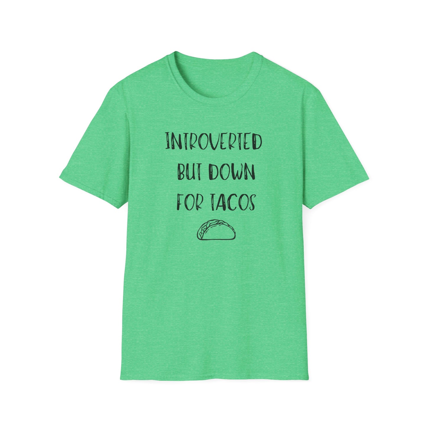 Introverted But Down For Tacos T-Shirt