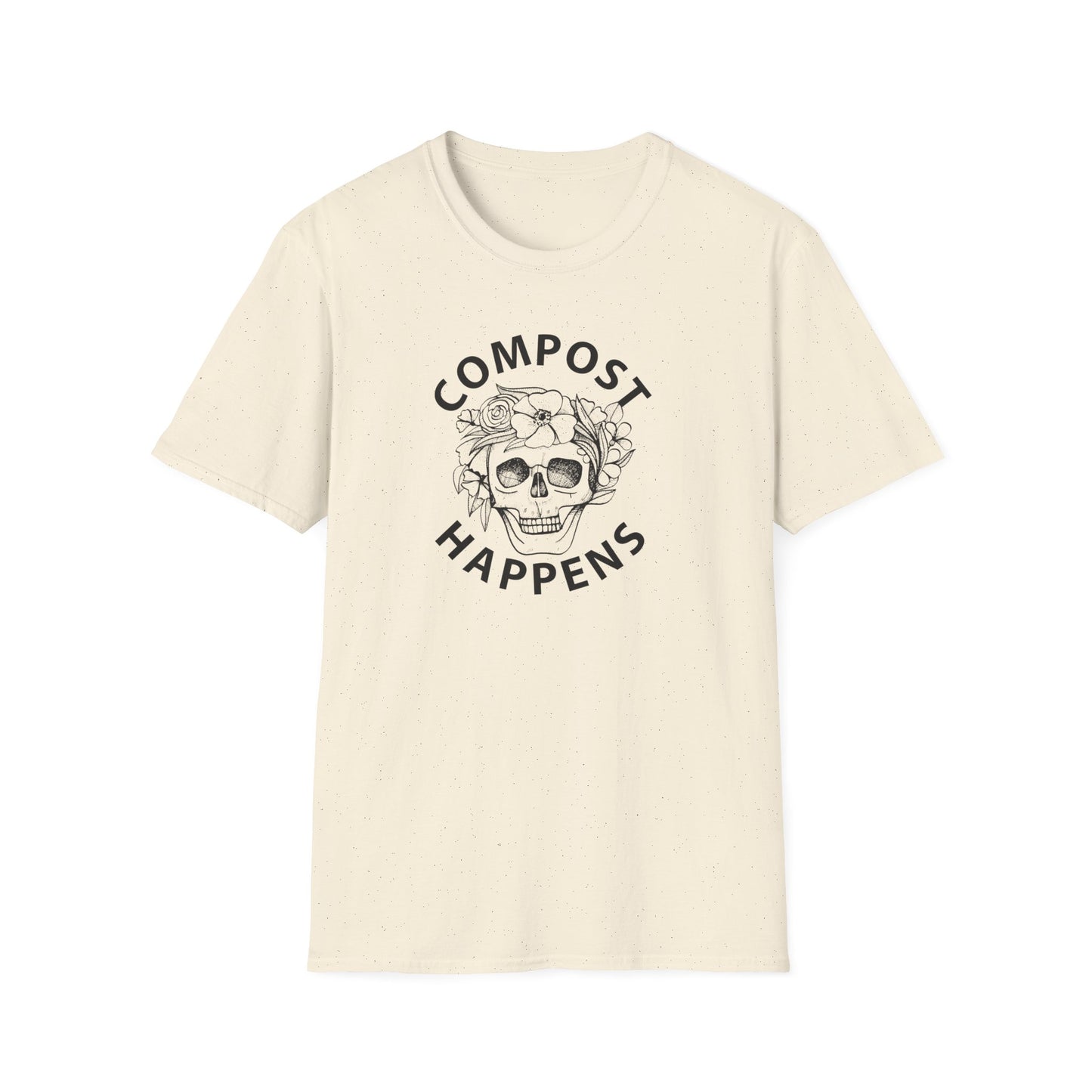 Compost Happens T-Shirt — Skull Floral Eco-Friendly Gardening Tee