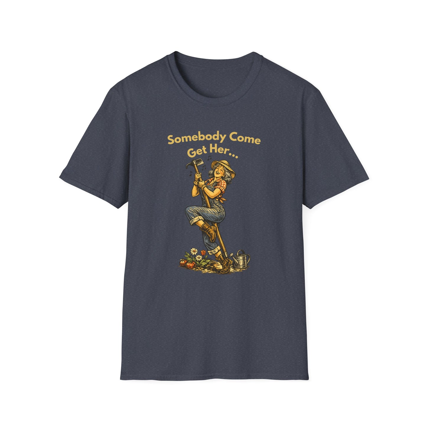 T-Shirt — “Somebody Come Get Her” Vintage Carpenter Graphic Tee