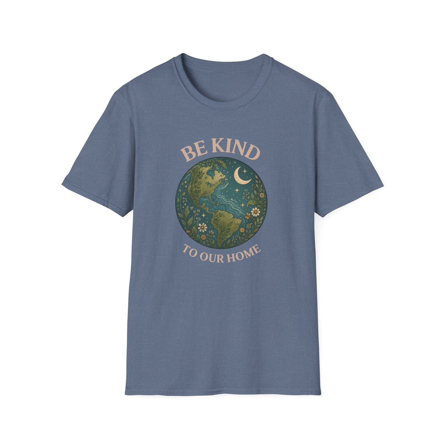 Earth Graphic T-Shirt — "Be Kind To Our Home" Eco Awareness Tee