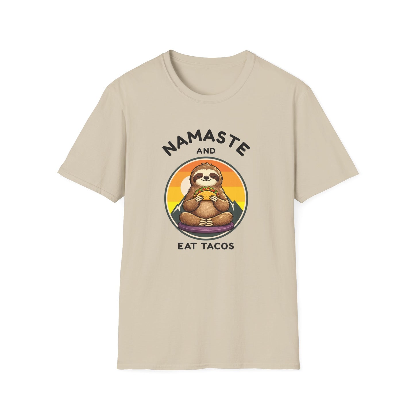 T-Shirt — Namaste and Eat Tacos Sloth Graphic