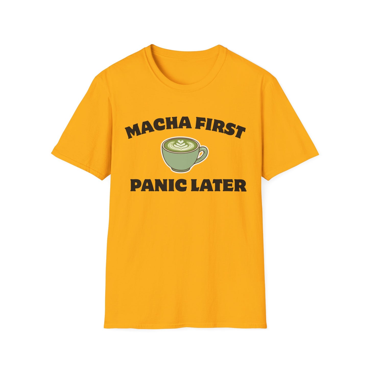 Matcha First Panic Later T-Shirt