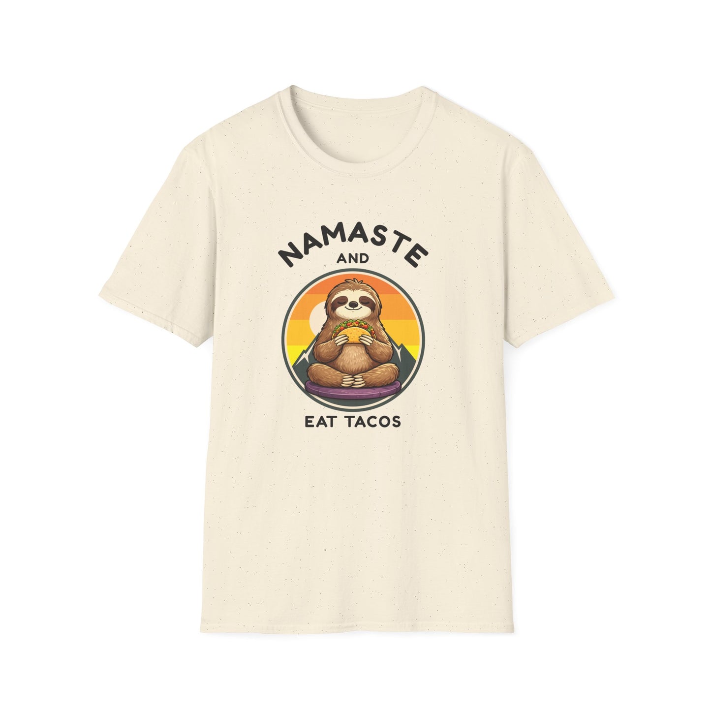T-Shirt — Namaste and Eat Tacos Sloth Graphic
