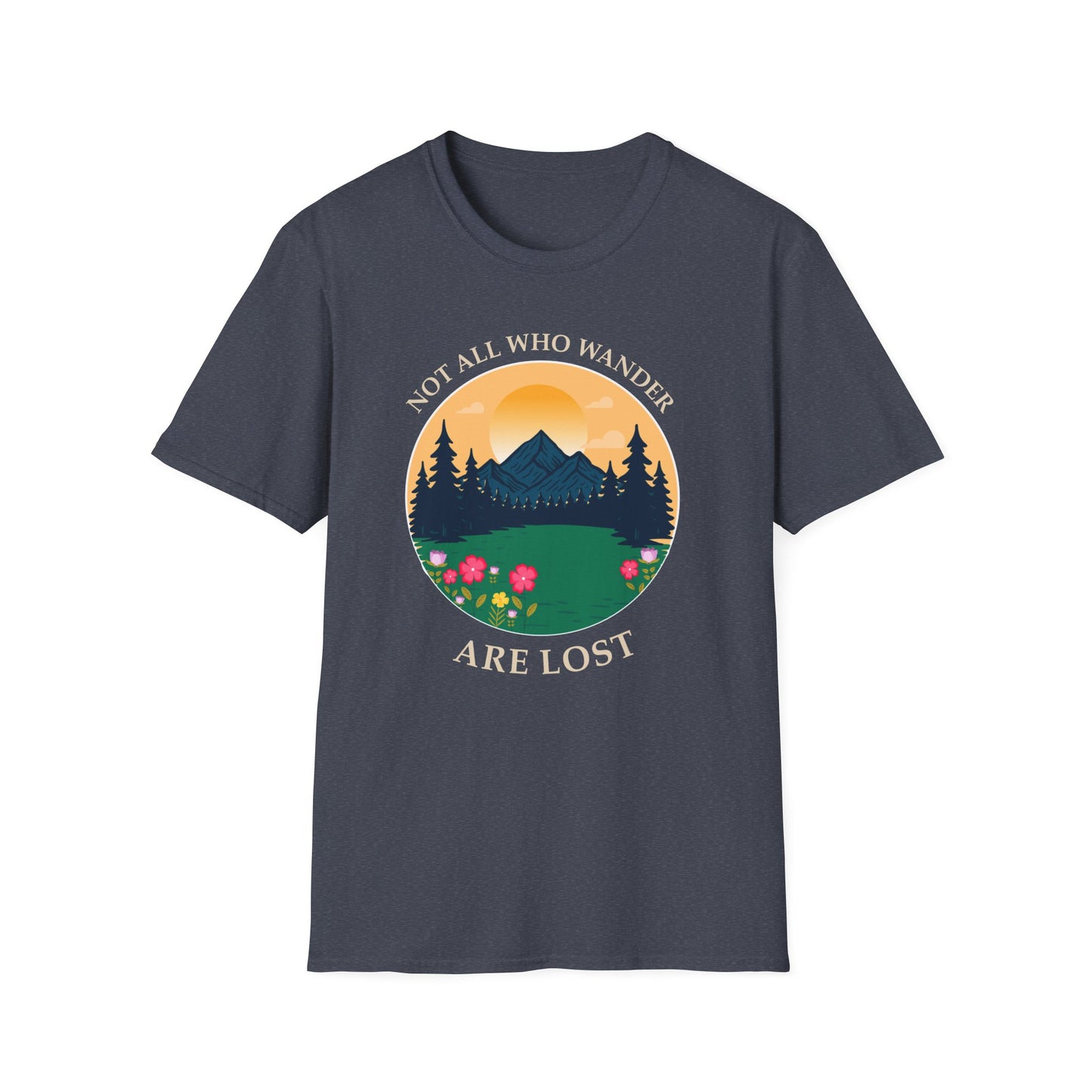 Wanderlust Mountain T-Shirt — "Not All Who Wander Are Lost" Scenic Tee