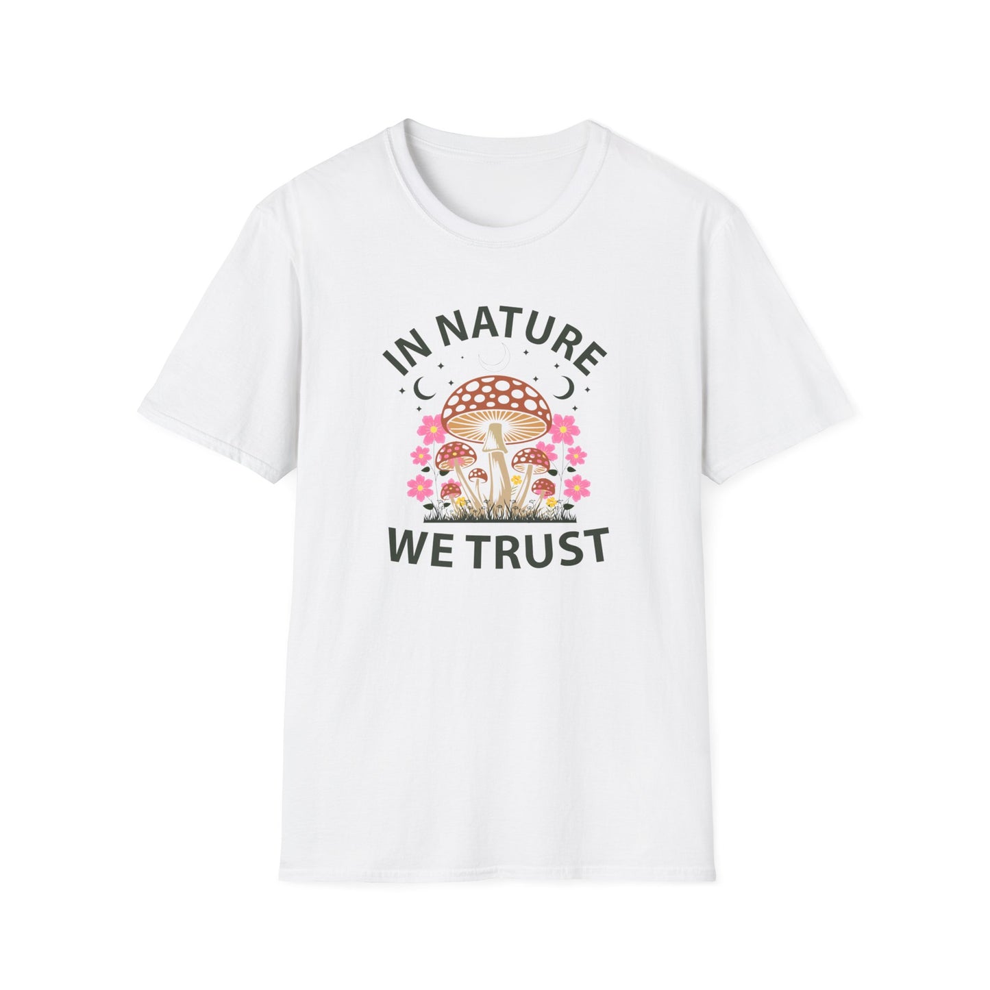 In Nature We Trust Mushroom T-Shirt — Floral Psychedelic Nature Tee