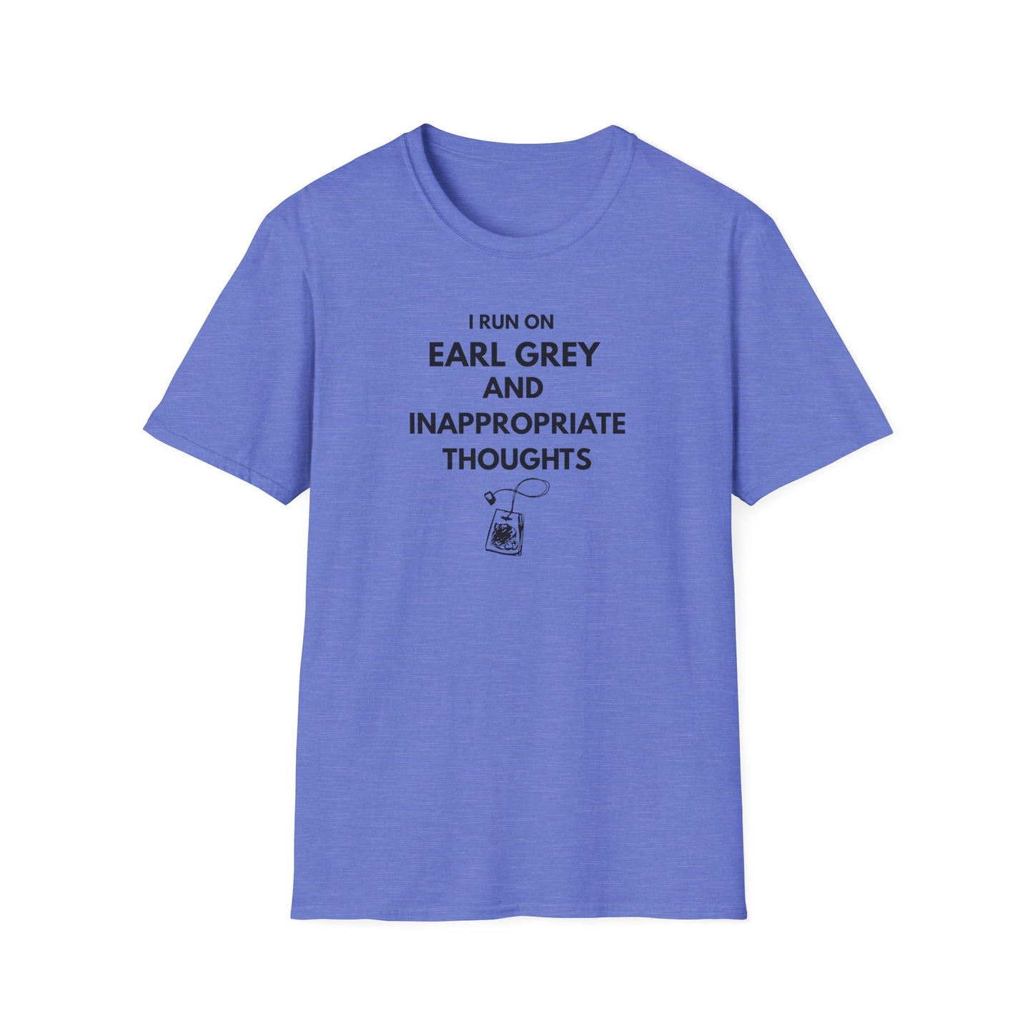 Earl Grey & Inappropriate Thoughts T-Shirt — Funny Tea Lover Graphic Tee