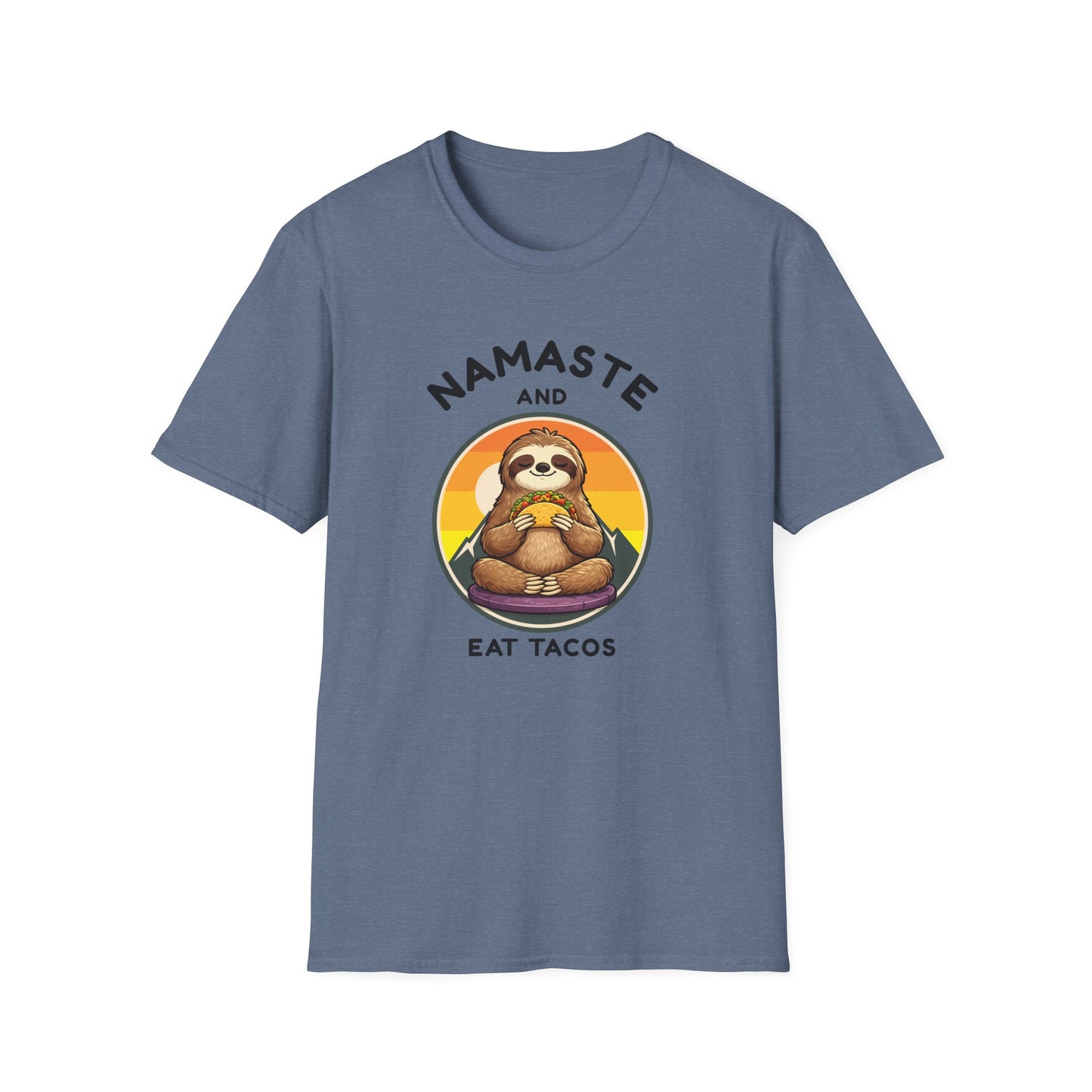 T-Shirt — Namaste and Eat Tacos Sloth Graphic