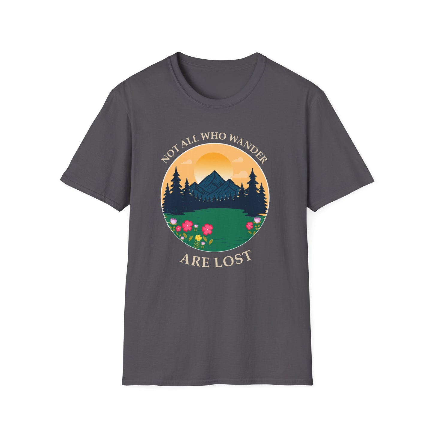 Wanderlust Mountain T-Shirt — "Not All Who Wander Are Lost" Scenic Tee